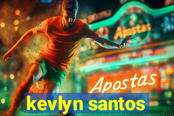 kevlyn santos